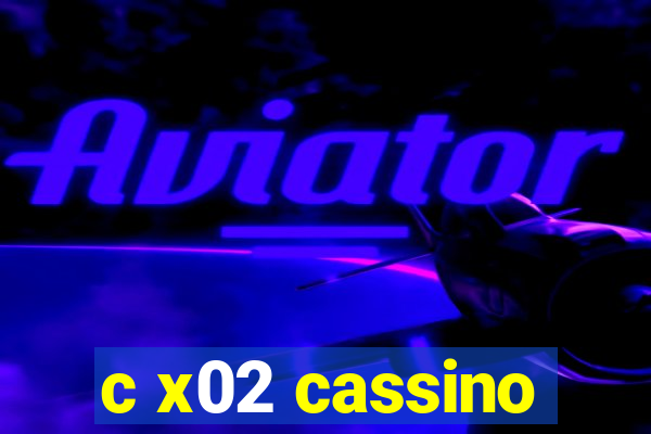 c x02 cassino